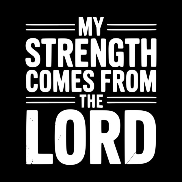 My Strength From The Lord by Frank Ring