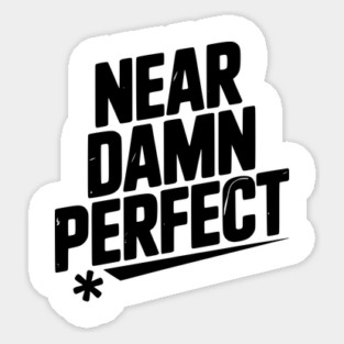 Near Damn Perfect Magnet