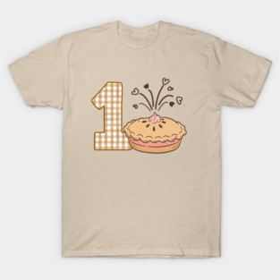 Pie First Birthday T-Shirt