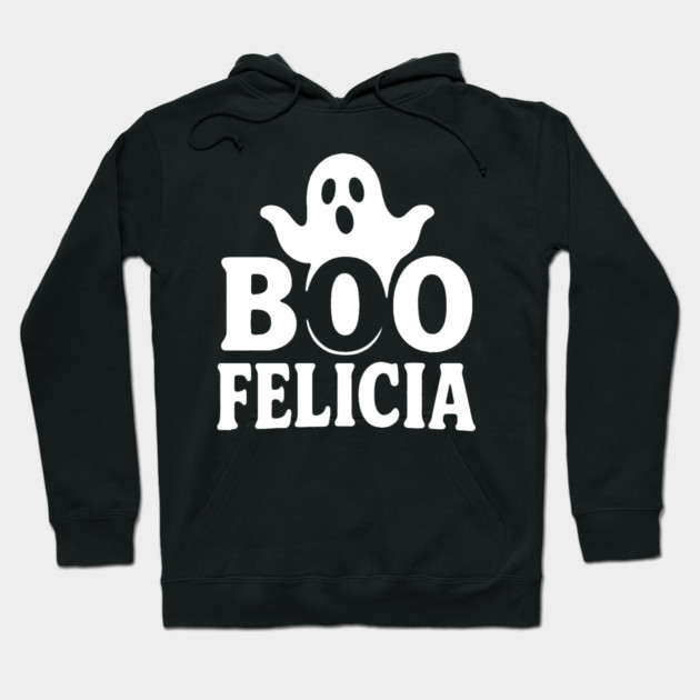 Boo Felicia Hoodie by DIGITAL MERCH CREATIONS