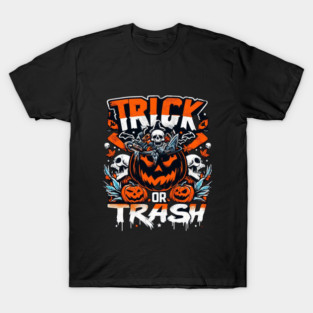 halloween trick or trash T-Shirt