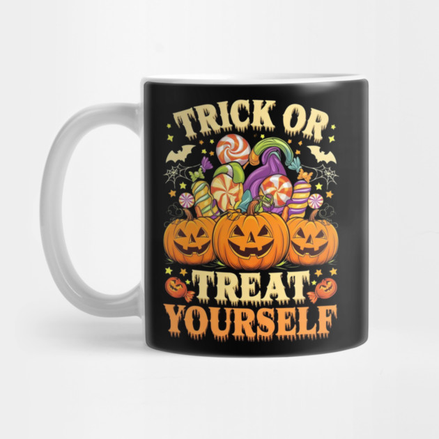 Trick or treat your self by Graphic tees