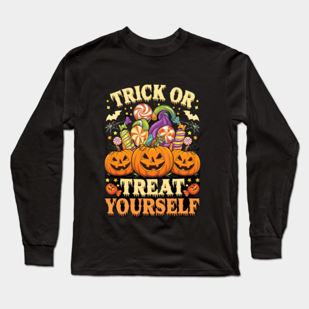 Trick or treat your self Long Sleeve T-Shirt by Graphic tees