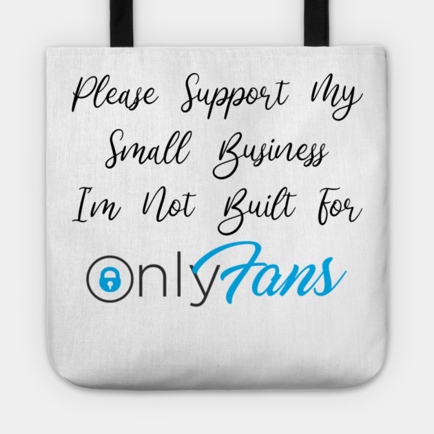 Not Built For OnlyFans Tote by Litehouse Tees