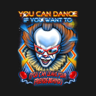 You Can Dance T-Shirt