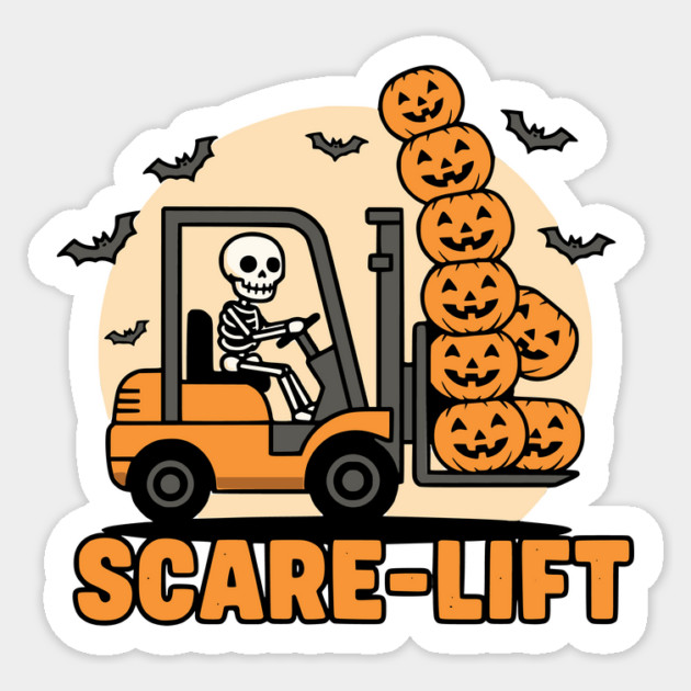 Scare-Lift – Skeleton Forklift Pumpkin Stack Sticker by Designed By Marty