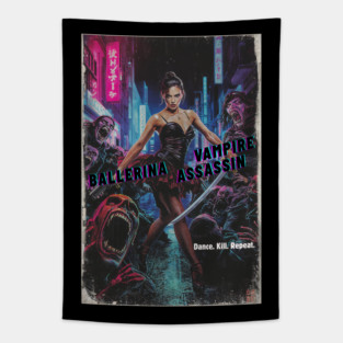Ballerina Vampire Assassin - B Movie Action Horror Tapestry