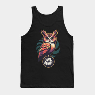 Owl Yeah! Punny Owl Illustration Tank Top