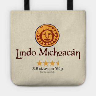 Lindo Michoacan Yelp Review Tote