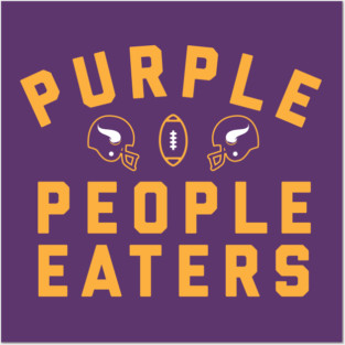 Purple People Eaters - Vikings Posters and Art
