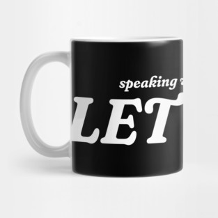 Speaking words of wisdom - Let it be Mug