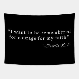 Charlie Kirk Quote Tapestry