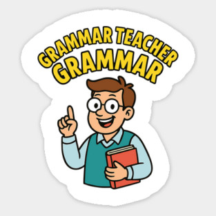 Funny Grammar teacher Magnet