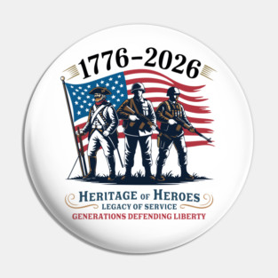 America 250 Military Family Heritage Shirt – Generations of Service T-Shirt Pin