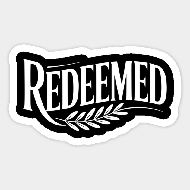 Redeemed Sticker by Frank Ring