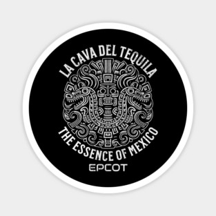 La Cava Del Tequila The Essence of Mexico Tee Magnet