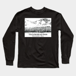 Yellowhead Pass - Rocky Mountains Long Sleeve T-Shirt