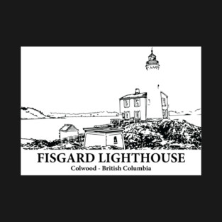 Fisgard Lighthouse - Colwood BC T-Shirt