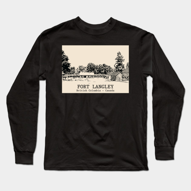 Fort Langley - British Columbia Long Sleeve T-Shirt by Lakeric