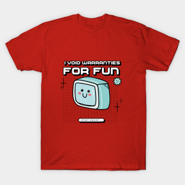 I Void Warranties for Fun Stem Game T-Shirt by Lamount Tees