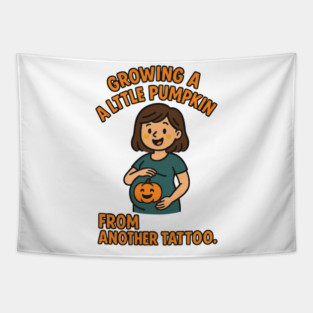Growing A Little Pumpkin Funny Ideas Tapestry