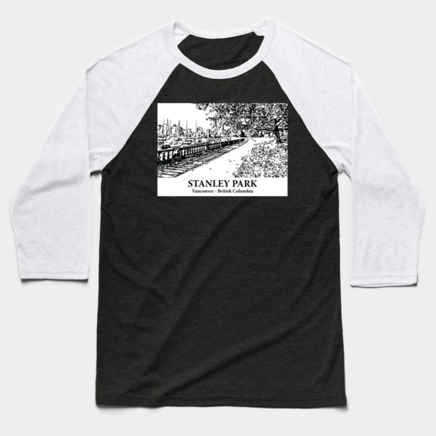 Stanley Park - Vancouver BC Baseball T-Shirt by Lakeric