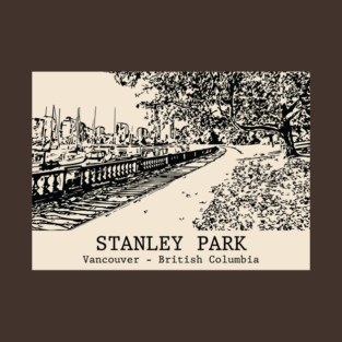Stanley Park - Vancouver BC T-Shirt