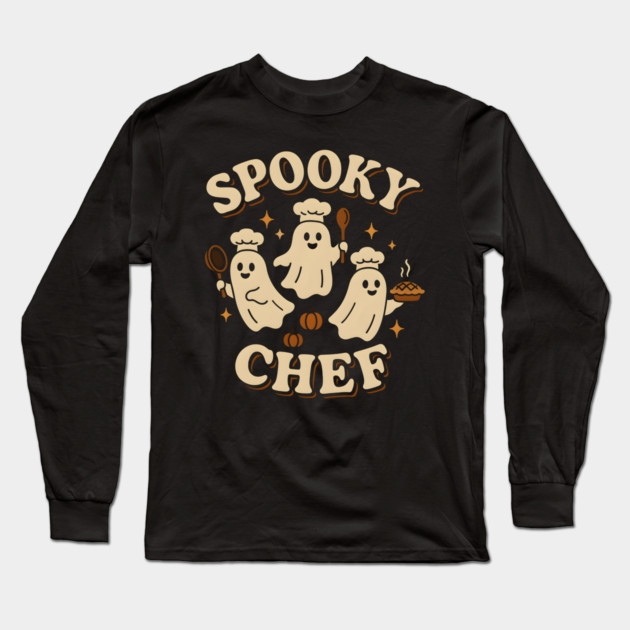 Spooky Chef Ghost Halloween Shirt | Funny Cooking Costume Gift Long Sleeve T-Shirt by MakerMind8.2