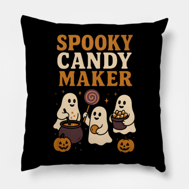 Spooky Candy Maker Ghost Halloween Shirt | Funny Trick or Treat Gift Pillow by MakerMind8.2