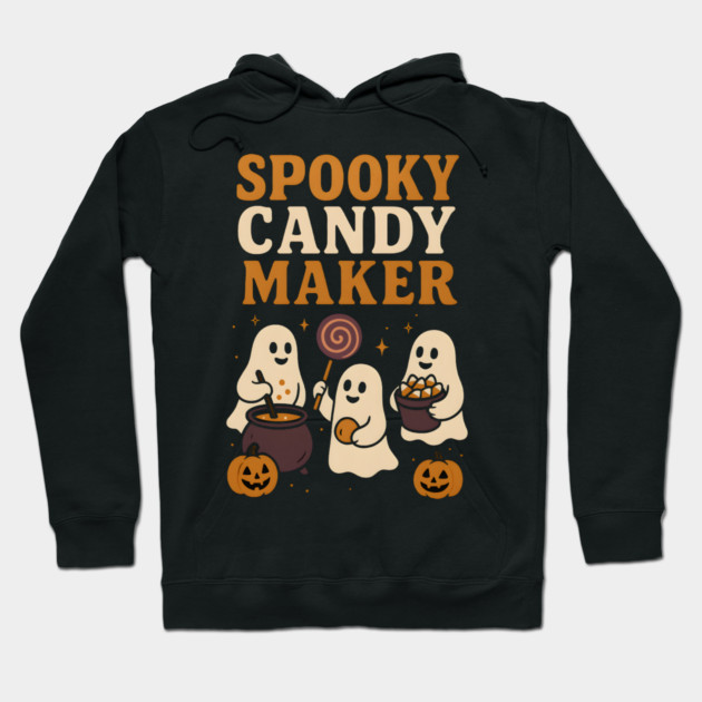 Spooky Candy Maker Ghost Halloween Shirt | Funny Trick or Treat Gift Hoodie by MakerMind8.2
