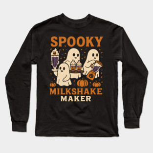 Spooky Milkshake Maker Ghost Halloween Shirt | Cute Foodie Gift Long Sleeve T-Shirt