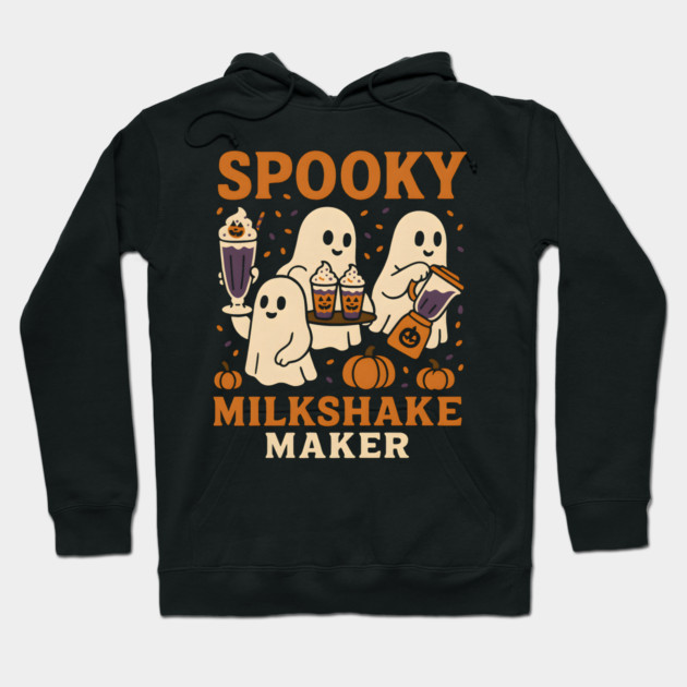 Spooky Milkshake Maker Ghost Halloween Shirt | Cute Foodie Gift Hoodie by MakerMind8.2