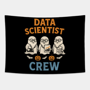 Data Scientist Crew Ghost Halloween Shirt | STEM Spooky Gift Tapestry