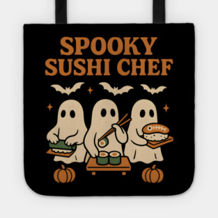 Spooky Sushi Chef Ghost Halloween Shirt | Funny Foodie Gift Tote