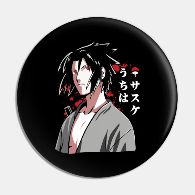 Uchiha Sasuke Cool Art - Naruto Anime Pin by Otaku Vibes
