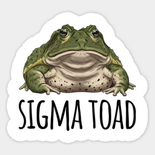Sigma Toad, Be The Toad, The Rizz Sigma Lone Toad Magnet
