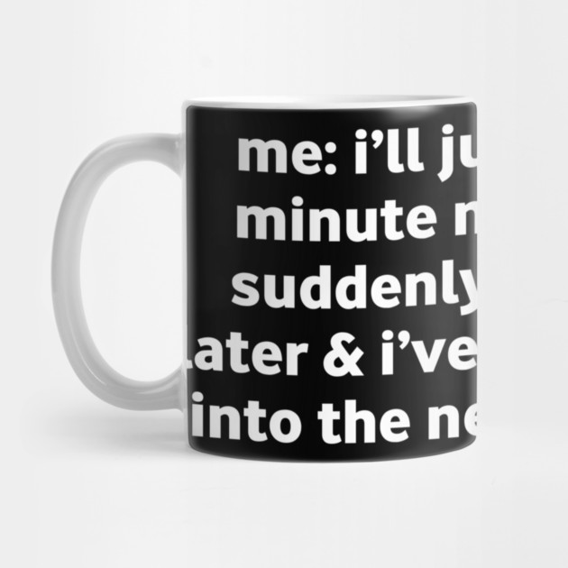 Funny Nap Time Relatable Meme by Stylish Shirt