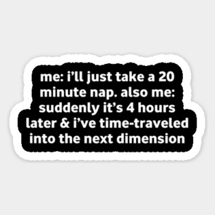 Funny Nap Time Relatable Meme Magnet
