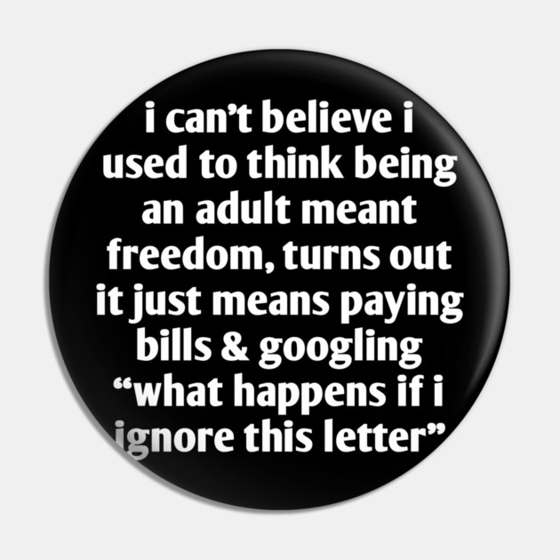 Funny Adulting Quote T-Shirt | Paying Bills Humor Pin by Stylish Shirt