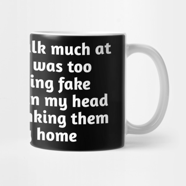 Sorry I Didn’t Talk Much Funny Anxiety by Stylish Shirt