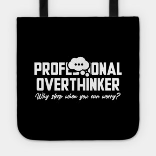 PROFESSIONAL OVERTHINKER Tote