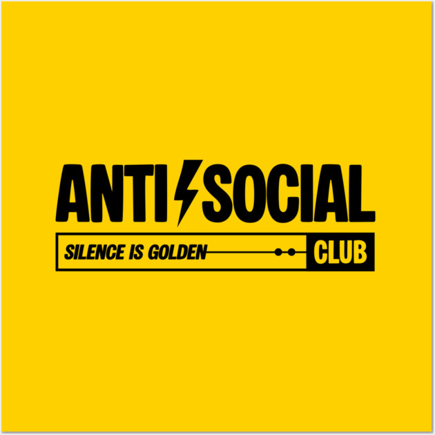 ANTI-SOCIAL CLUB Wall Art by Fabrik
