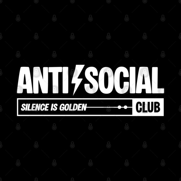 ANTI-SOCIAL CLUB by Fabrik