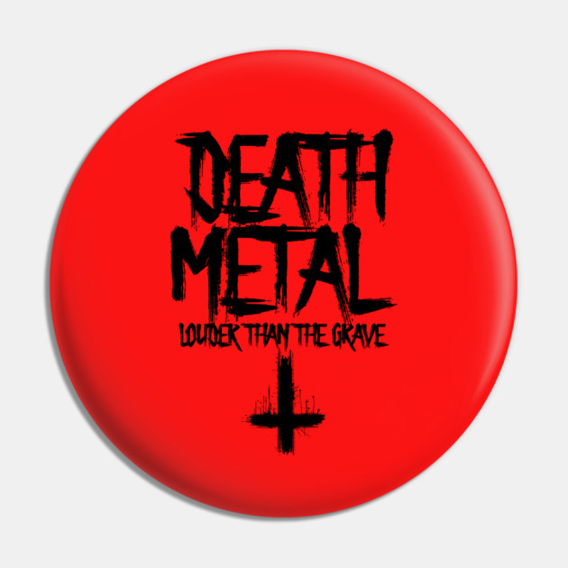 DEATH METAL Pin by Fabrik