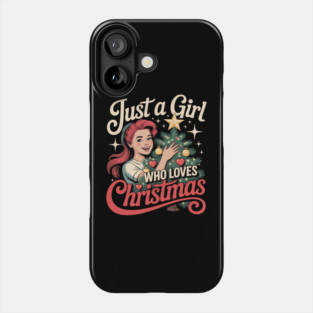Just A Girl Who Loves Christmas Comfort Colors Adult Heavyweight Phone Case