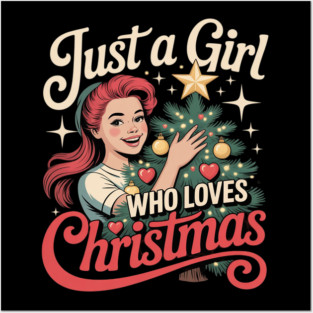 Just A Girl Who Loves Christmas Comfort Colors Adult Heavyweight Posters and Art