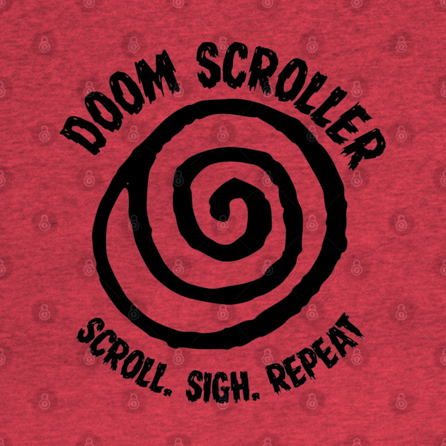 DOOM SCROLLER by Fabrik