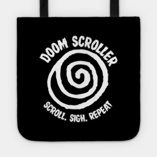 DOOM SCROLLER Tote