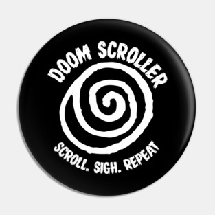 DOOM SCROLLER Pin