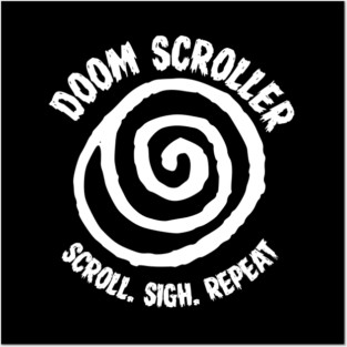 DOOM SCROLLER Posters and Art